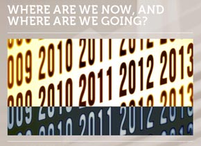 Where are we now, and where are we going?
